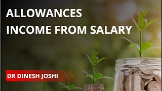 ALLOWANCES INCOME FROM SALARIES [upl. by Thorstein373]