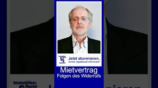 Widerrufsrecht beim Mietvertrag  Folgen für den Vermieter  Tutorial [upl. by Clougher]