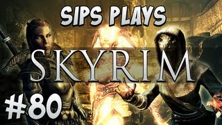 Sips Plays Skyrim  Part 80  Reaching Riften [upl. by Ahsinnor545]