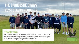 The Carnoustie Craws 2024 Round Up Video [upl. by Rema395]