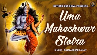 Uma Maheshwar Stotram with Lyrics  Written by Adi Shankaracharya  Nama Sivabhyam Nava Yauvanabhyam [upl. by Brantley]