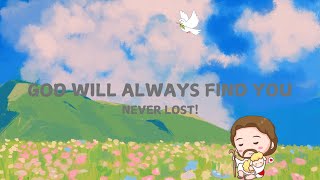 Lost and Found How God always seeks us out [upl. by Allekim]