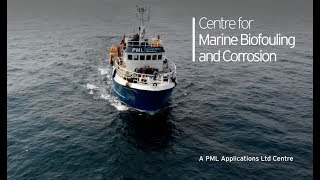 The Centre for Marine Biofouling and Corrosion  A PML Applications Ltd Centre [upl. by Nilahs]