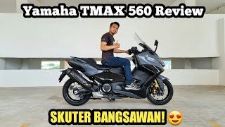 Yamaha TMAX 560 2022 Malaysia  MAXI SCOOTER  REVIEW PADAT [upl. by Ireg977]