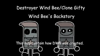 Destroyer Wind Bees Backstory [upl. by Weiner]