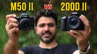 Canon M50 Mark ii vs Canon 200d ii  Best Camera under 50000 [upl. by Ayam]