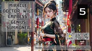 Miracle Doctor Wild Empress Genius Summoner Episode 5 Audio Han Lis Wuxia Adventures Audiobook [upl. by Voss]