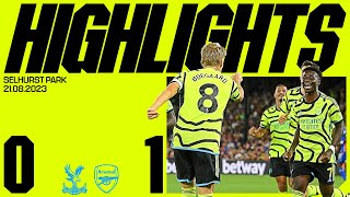 HIGHLIGHTS  Crystal Palace vs Arsenal 01  Premier League  Odegaard [upl. by Nnylarak]