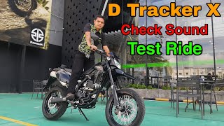 D Tracker X 2022  Check Sound Dan Test Ride [upl. by Ytnom]