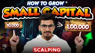 10000 capital to 100000  Stock Market Scalping  Grow Your Small Capital Fast [upl. by Eimmot]