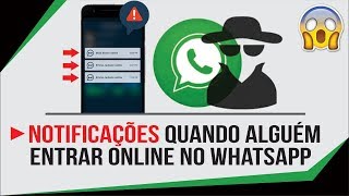 WHATSAPP  Como receber notificação quando Alguém entrar ONLINE [upl. by Amin]