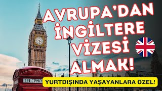 İngiltere Vizesine Yurtdışında Yaşarken Nasıl Başvurabilirim TECRÜBE ETTİK ingiltere UK [upl. by Pennie]