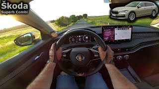 2024 Škoda Superb Combi 20 TDI DSG  POV driving [upl. by Adiel]