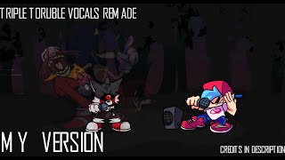 triple trouble vocals remade my version [upl. by Okechuku165]