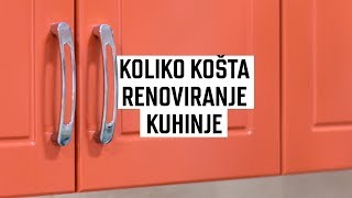 Cena renoviranja kuhinje PLUS nova kuhinja po meri [upl. by Hermes]