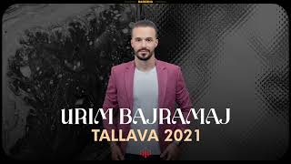 Urim Bajramaj  Tallava 2021 [upl. by Ahsakat]