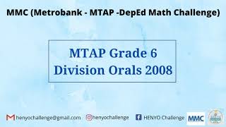 MMC MetrobankMTAPDepEd Math Challenge Grade 6 Division Orals 2008 [upl. by Gavrielle117]