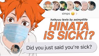 HAIKYUU TEXTS HINATA IS SICK WHOS GONNA TAKE CARE OF HIM HINATA HAREM [upl. by Enelaj]