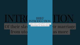 Of their slaves and of their marriage from utopia by Thomas moreMA sem first Eng literature [upl. by Spear]