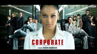 Corporate 2006 Full Length Hindi Movie [upl. by Eittod]