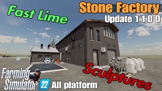 Stone Factory  FS22 UPDATE for all platforms  OCt 20 23 [upl. by Peednus]