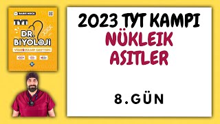 8Nükleik Asitler TYT Biyoloji Kampı Konu Anlatımı 9Sınıf 2023 Tayfa [upl. by Shaylyn]