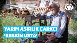 Yarım asırlık çarkçı Keskin Usta [upl. by Oletha348]