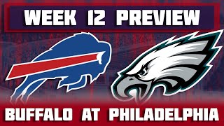 Week 12 Preview Buffalo at Philadelphia [upl. by Warrenne]