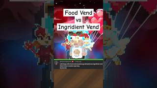 Food Vend vs Ingridient Vend growtopia shorts fyp [upl. by Maxy658]