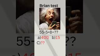 Brian test🧠🦸‍♂️ [upl. by Wylde]