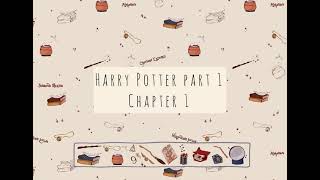 Harry Potter and the philosopher’s stone audiobook Stephen Fry chapter 1 [upl. by Eveivaneg34]