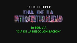 12 de octubre  Dia de la Interculturalidad [upl. by Morton]