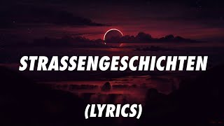 NGEE  STRASSENGESCHICHTEN Lyrics [upl. by Olivier184]