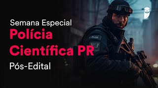 Semana Especial Polícia Científica PR PósEdital Noções de Criminalística e Medicina Legal [upl. by Tsew]