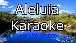 Aleluia  playback com letra [upl. by Leaper]