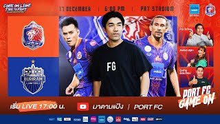 LIVE  PORT FC vs BURIRAM UNITED  THAI LEAGUE 1 202324  PORT FC GAME ON [upl. by Imrots283]