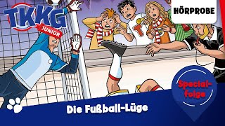 TKKG Junior Specialfolge Die FußballLüge  Hörprobe zum Hörspiel [upl. by Neyr]