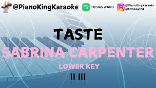 TASTE  Sabrina Carpenter Piano Instrumental  LOWER Key with lyrics [upl. by Letty703]