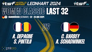 DepagnePintilii vs BarbeySchadwinkel  Last 32  ITSF 2024 World Series Leonhart Women Classic [upl. by Nowad]