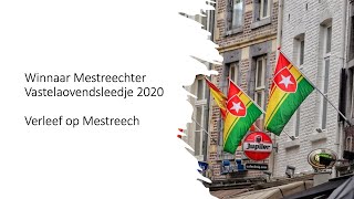 Mestreechs vastelaovendsleedje 2020  Verleef op Mestreech [upl. by Betsey]