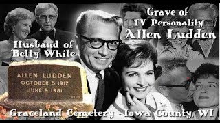 Grave of Allen Ludden  TV Personality and husband of Betty White [upl. by Gibe190]