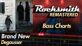 Brand New  Degausser  Rocksmith® 2014 Edition  Bass Chart [upl. by Zednanreh]