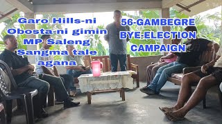 Honble MP Saleng SangmaINCMengkakgre Songo56Gambegre ByeElection campaign [upl. by Baudelaire]