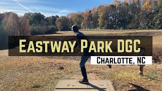 Eastway Park Disc Golf Round [upl. by Tennies]