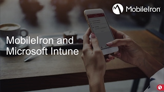 MobileIron and Microsoft Intune [upl. by Gibe]