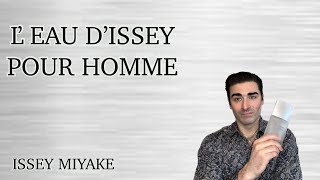 LEau DIssey Pour Homme by Issey Miyake Fragrance Review [upl. by Wolfson]