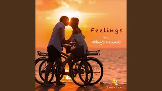 Feelings feat Abbeys Friends [upl. by Kyla]