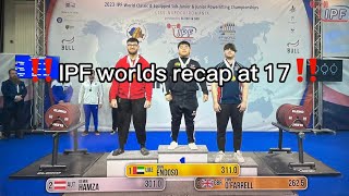 IPF worlds 2023 recap at 17 years old 6575kg total‼️‼️ [upl. by Hoehne772]