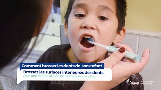 Comment brosser les dents de son enfant [upl. by Elimaj]