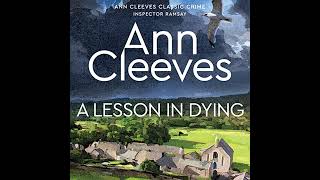 FULL AUDIOBOOK  Ann Cleeves  Inspector Ramsay 1  A Lesson in Dying [upl. by Thurstan669]